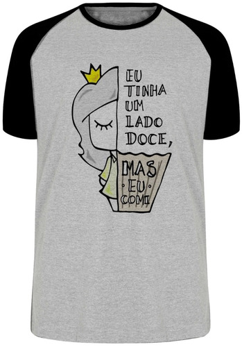 Camiseta Luxo Lado Doce Comi Cupcake Princesa Menina Garota