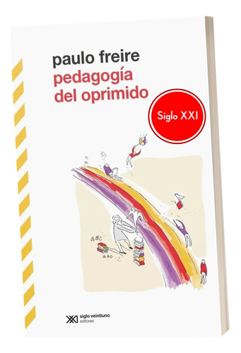 Pedagogía Del Oprimido