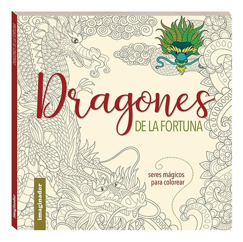 Dragones De La Fortuna - Taína Rolf