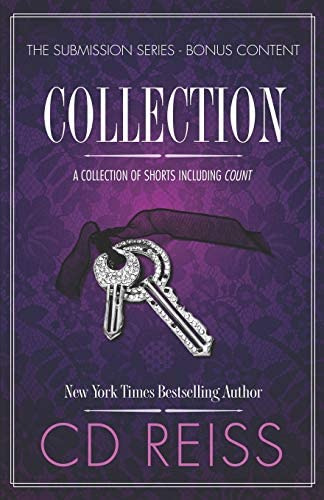 Collection: A Jonathan & Monica Shorts Anthology (billionaire Series), De Reiss, Cd. Editorial Independently Published, Tapa Blanda En Inglés