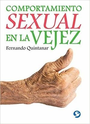 Comportamiento Sexual En La Vejez