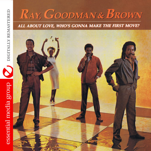 Ray Goodman & Brown Todo Sobre El Amor ¿quién Va A Hacer El