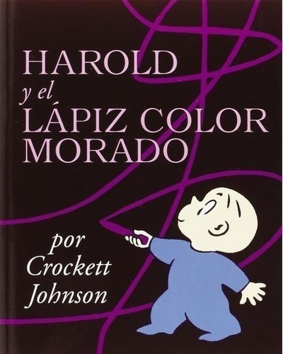 Libro - Harold Y El Lápiz Color Morado - Johnson, Crockett
