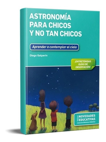 Astronomía Para Chicos Y No Tan Chicos. Galperin (ne)