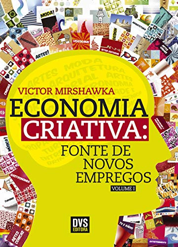 Libro Economia Criativa Fonte De Novos Empregos De Victor Mi