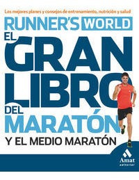 Gran Libro Del Entrenamiento Para Maraton Y Medio Maraton...