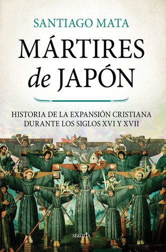 Libro Martires De Japon - Mata,santiago