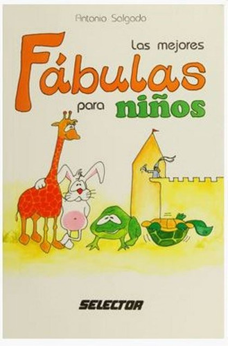 Las Mejores Fabulas Para Niños