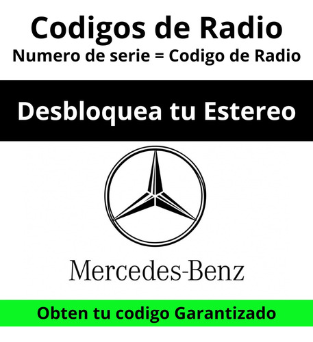 Códigos De Radio Mercedes Benz - Desbloqueo De Estéreo 