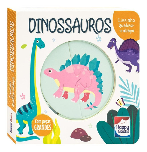 Livrinho Quebra-cabeça : Dinossauros, De Happy Books. Editora Happy Books, Capa Dura Em Português