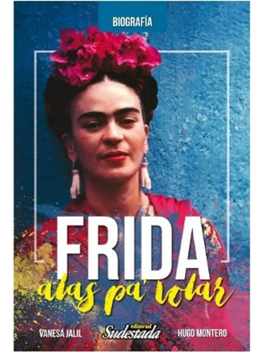 Frida Alas Pa Volar - Jalil Vanesa (libro)