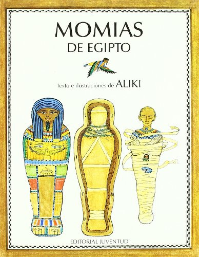 Momias De Egipto (3ª Ed. ) / Aliki Brandenberg