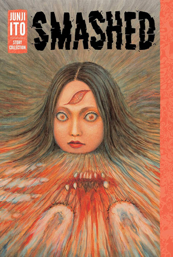 Libro Smashed: Junji Ito Story Collection-inglés