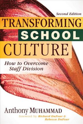 Libro Transforming School Culture : How To Overcome Staff...