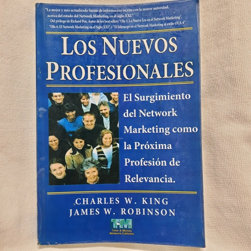 Libro Los Nuevos Profesionales. Charles King