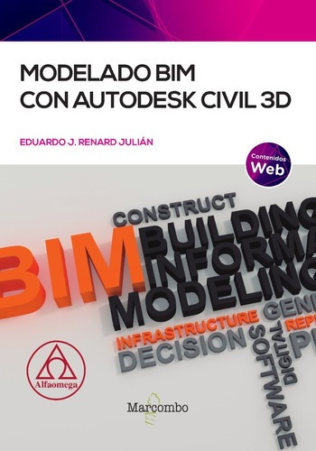 Libro Técnico Modelado Bim Con Autodesk Civil 3d