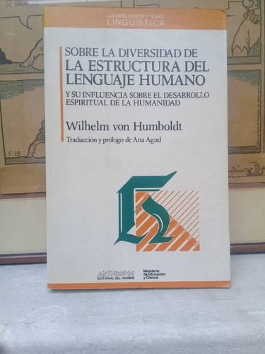 La Estructura Del Lenguaje Humano-wilhelm Von Humboldt