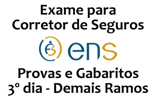 Provas E Gabaritos Corretor De Seguros 3º Dia Demais Ramos