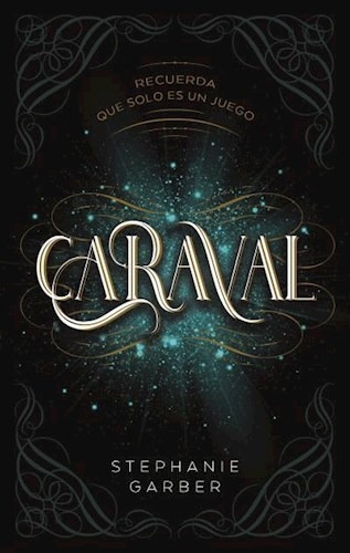 Caraval [trilogia Caraval 1] - Garber Stephanie (papel)
