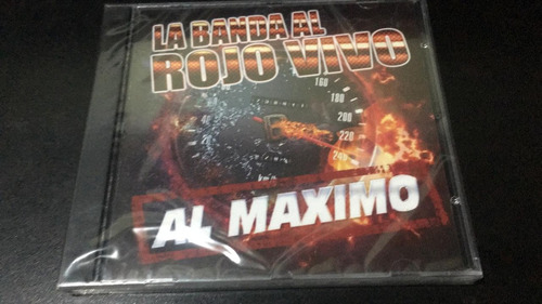 La Banda Al Rojo Vivo Al Maximo Cd Nuevo Original Cerrado