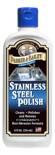 Parker & Bailey Pulidor De Acero Inoxidable  El Mejor Limpi