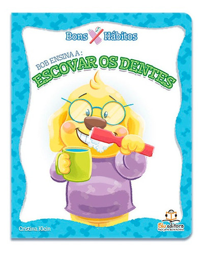 Imagem 5 de 9 de Livro Infantil Educativo Cartonado Coleção Bons Hábitos