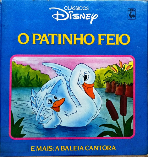 Classicos Disney O Patinho Feio E Mais: A Baleia Cantora