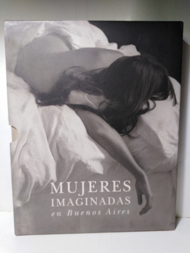 Mujeres Imaginadas En Buenos Aires A. Robira - María Estrada