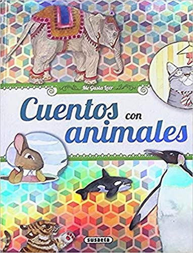 Cuentos con animales (Me gusta leer), de Serna, Ana. Editorial Susaeta, tapa pasta blanda, edición 1 en español, 2017