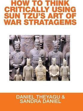 Libro How To Think Critically Using Sun Tzu's Art Of War ...