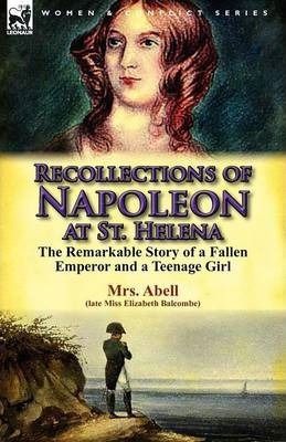 Libro Recollections Of Napoleon At St. Helena - Elizabeth...