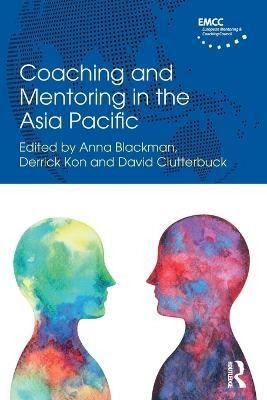 Libro Coaching And Mentoring In The Asia Pacific - Anna B...