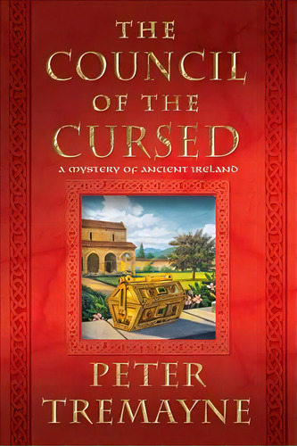 The Council Of The Cursed, De Peter Tremayne. Editorial Minotaur Books, Tapa Blanda En Inglés
