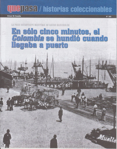 1909 Puerto Montevideo Naufragio De Vapor Colombia Con Fotos