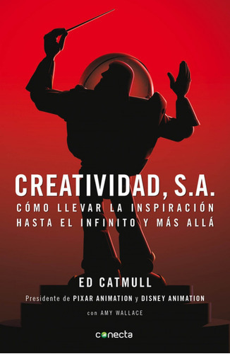 Libro Creatividad Sa - Ed Catmull