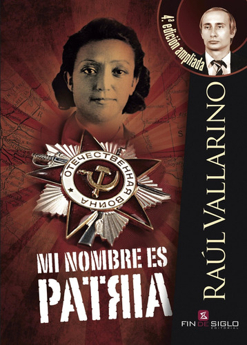 Mi Nombre Es Patria, De Vallarino, Raul. Editorial Fin De Siglo, Tapa Blanda, Edición 1 En Español