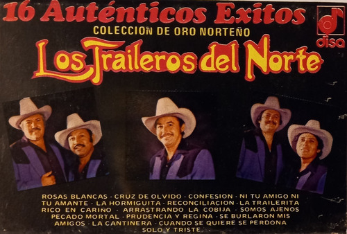 Los Traileros Del Norte - 16 Auténticos Éxitos (cass Origina (Usado)