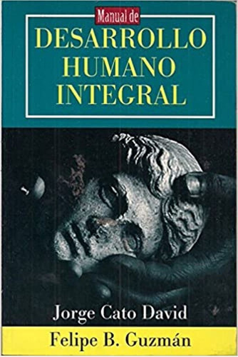 Desarrollo Humano Integral Jorge Cato 