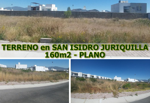 Se Vende Hermoso Terreno Plano De 160 M2 En San Isidro Juriq