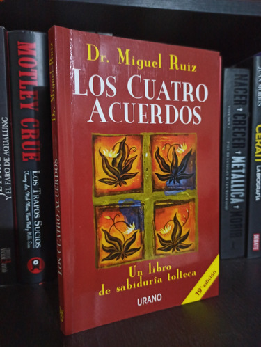 Los Cuatro Acuerdos Dr Miguel Ruiz