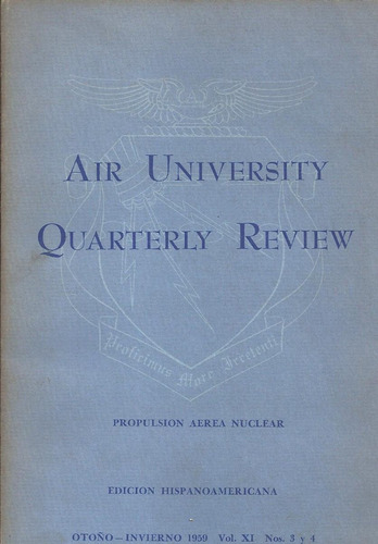 Air University Quarterly Review Propulsión Aerea Nuclear