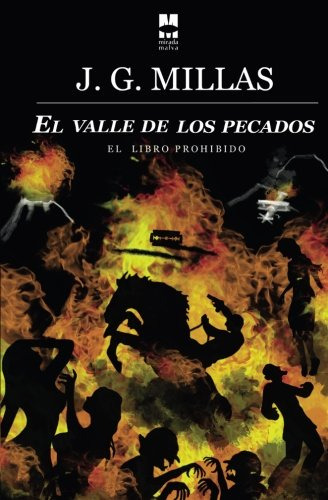 El Valle De Los Pecados: 21 -mirada Narrativa-