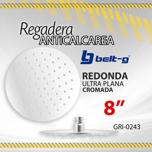 Regadera Belt-g Anticalcarea Ultra Plana Redonda 8 / 10272