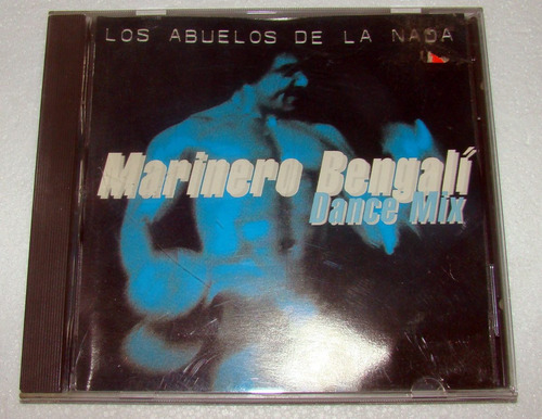 Los Abuelos De La Nada Marinero Bengali Dance Mix Cd Single