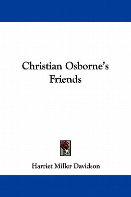 Libro Christian Osborne's Friends - Davidson, Harriet Mil...