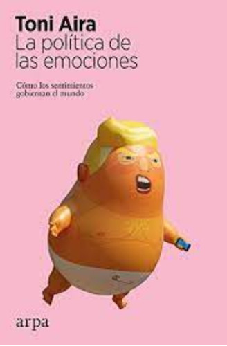 Libro La Política De Las Emociones. Envio Gratis /579