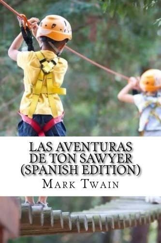 Libro:  Las Aventuras De Ton Sawyer (spanish Edition)