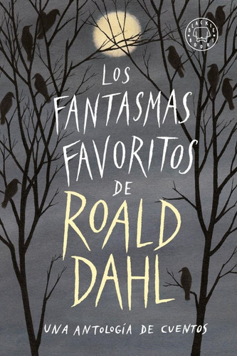 Fantasmas Favoritos De Roald Dahl, Los