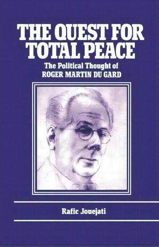 The Quest For Total Peace, De Rafic Jouejati. Editorial Taylor Francis Ltd, Tapa Dura En Inglés