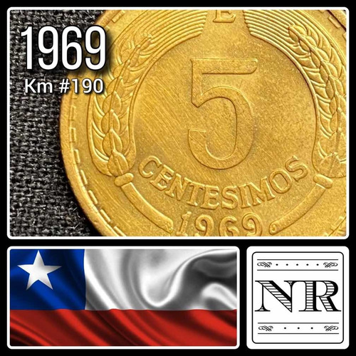 Chile - 5 Centesimos - Año 1969 - Km #190 - Cóndor